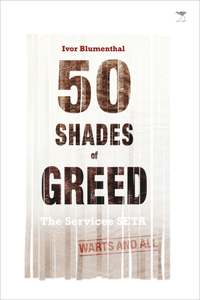 50 Shades of greed