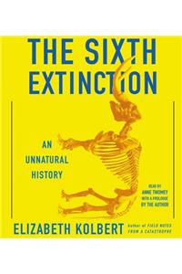 The Sixth Extinction