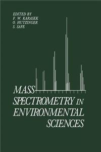 Mass Spectrometry in Environmental Sciences