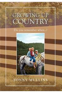 Growing Up Country