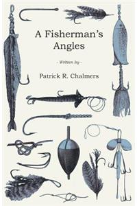 A Fisherman's Angles