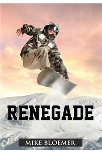 Renegade