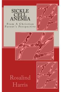 Sickle Cell Anemia