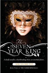 The Seven Year King