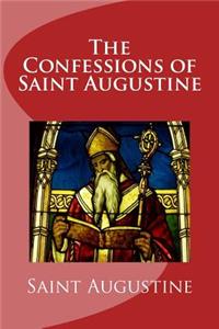 The Confessions of Saint Augustine
