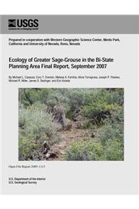 Ecology of Greater Sage-Grouse in the Bi-State Planning Area Final Report, September 2007