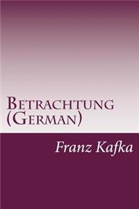 Betrachtung (German)