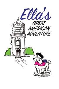 Ella's Great American Adventure