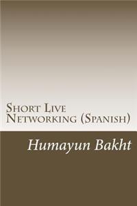 Short Live Networking (Spanish)