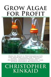 Grow Algae for Profit