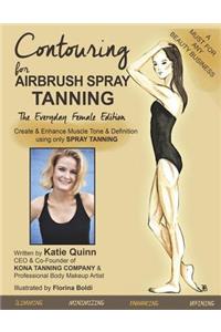 Contouring for Airbrush Spray Tanning