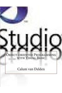 Object-Oriented Programming with Visual Basic