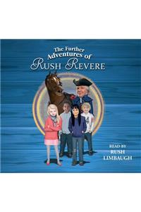 Further Adventures of Rush Revere