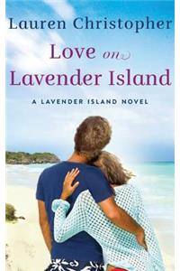 Love on Lavender Island