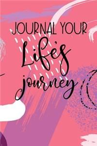 Journal Your Life's Journey
