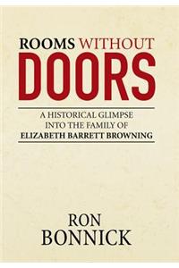 Rooms Without Doors