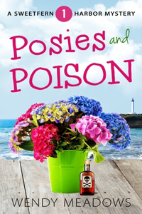 Posies and Poison