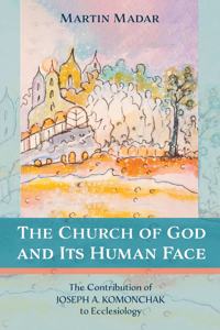 Church of God and Its Human Face