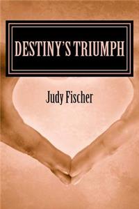 Destiny's Triumph