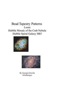 Bead Tapestry Patterns loom Hubble Mosaic of the Crab Nebula Hubble Spiral Galaxy M83