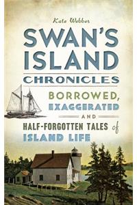 Swan's Island Chronicles