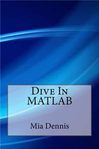 Dive In MATLAB