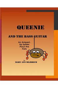 Queenie and the Bass Guitar