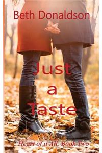 Just a Taste