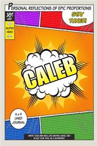 Superhero Caleb