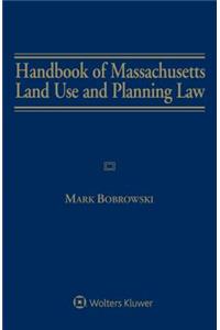 Handbook of Massachusetts Land Use and Planning Law