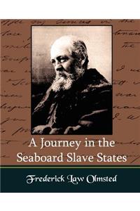 Journey in the Seaboard Slate States