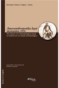 Ameranthropoides Loysi Montandon 1929