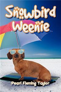 Snowbird Weenie