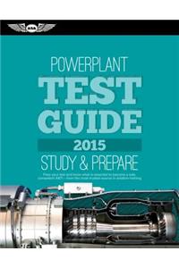 Powerplant Test Guide 2015: The 