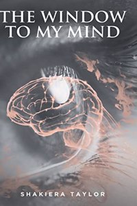 Window To My Mind