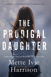 The Prodigal Daughter