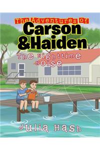 The Adventures of Carson and Haiden