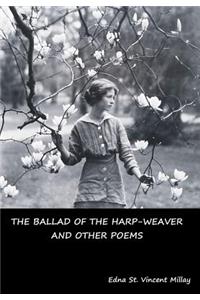 The Ballad of the Harp-Weaver and Other Poems