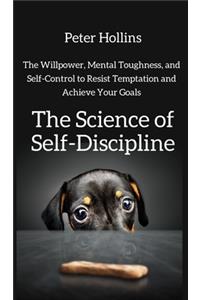 Science of Self-Discipline