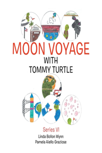 Moon Voyage with Tommy Turtle