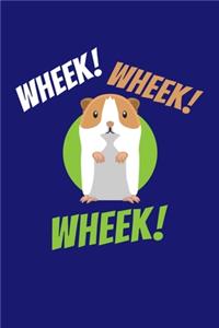 Wheek! Wheek! Wheek!