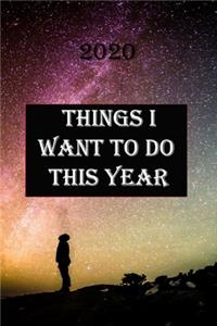 Things I Want to Do This Year