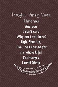 Thoughts During Work