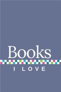Books I Love