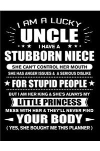 I am a Lucky Uncle of Stubborn Niece Little Princess