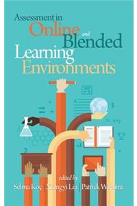 Assessment in Online and Blended Learning Environments (HC)
