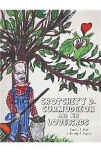 Crotchety D. Curmudgeon and the Lovebirds