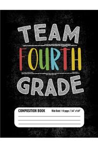 Team Fourth Grade Composition Book (Wide Ruled/ 110 pages/ 7.44x9.69)
