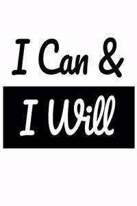 I Can & I Will