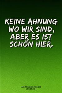 Mikroabenteuer Logbuch - keine Ahnung wo wir sind